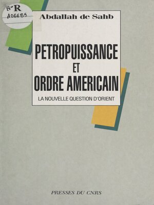 cover image of Pétropuissance et ordre américain